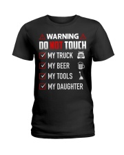 Warning Do Not Touch - My Trucker Ladies T-Shirt thumbnail