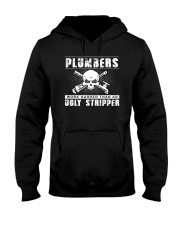 Plumber Work Harder Than An Ugly Stripper Hooded Sweatshirt tile