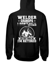 Welder Grandpa I Don't Want To Have To You Can't Hooded Sweatshirt thumbnail