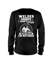 Welder Grandpa I Don't Want To Have To You Can't Long Sleeve Tee thumbnail