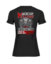 Yelling I'm A Firefighter That's How We Talk Premium Fit Ladies Tee thumbnail