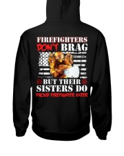 Proud Firefighter Sister Firefighter Don't Brag Hooded Sweatshirt thumbnail