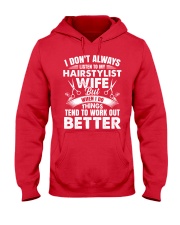 HairStylist Wife But When I Do Things Tend To Work Hooded Sweatshirt thumbnail