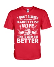 HairStylist Wife But When I Do Things Tend To Work V-Neck T-Shirt thumbnail