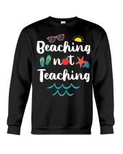 Beaching Not Teaching Crewneck Sweatshirt tile