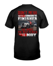 Don't Mess With A Concrete Finisher We know Classic T-Shirt back