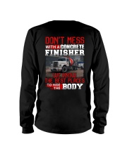 Don't Mess With A Concrete Finisher We know Long Sleeve Tee thumbnail