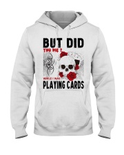 But Did You Die Hooded Sweatshirt thumbnail