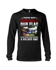 Veteran Disrespect Our Flag Long Sleeve Tee thumbnail
