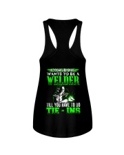 Welder You Have To Tie - Ins Ladies Flowy Tank tile