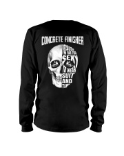 Concrete Finisher Because I'm Far Too Sexy To Wear Long Sleeve Tee thumbnail