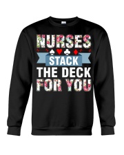 Nurses Stack The Deck For You Crewneck Sweatshirt thumbnail