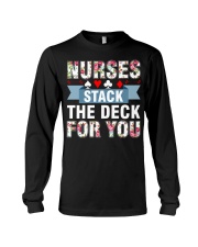 Nurses Stack The Deck For You Long Sleeve Tee thumbnail