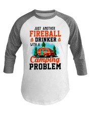 Just Another Fireball Drinker With A Camping Baseball Tee thumbnail