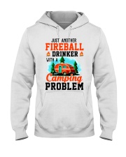 Just Another Fireball Drinker With A Camping Hooded Sweatshirt thumbnail