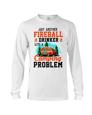 Just Another Fireball Drinker With A Camping Long Sleeve Tee thumbnail