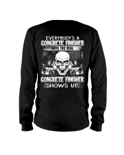 EveryBody's A Concrete Finisher Until The Real Long Sleeve Tee tile