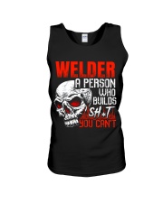 Welder Builds Sht You Can't Unisex Tank thumbnail