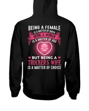 Trucker's Wife Is A Matter Of Choice Hooded Sweatshirt tile