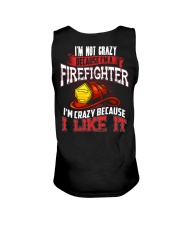 I'm Not Crazy Because I'm A Firefighter Unisex Tank thumbnail