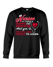 Nurses Are Highly Trained And Educated Crewneck Sweatshirt thumbnail