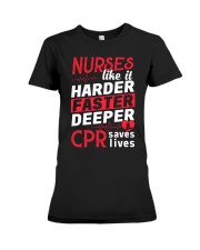 Nurse Like Is Harder Faster Deeper Cpr Saves Lives Premium Fit Ladies Tee tile