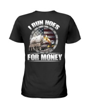 I Run Hoes For Money Ladies T-Shirt thumbnail
