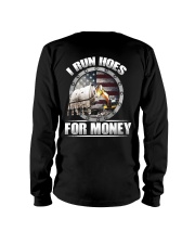 I Run Hoes For Money Long Sleeve Tee thumbnail