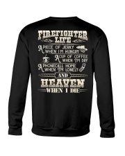 Firefighter Life A Piece Of Jerky When I'm Hungry Crewneck Sweatshirt thumbnail