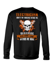 Electrician My Arrogance Offends You Crewneck Sweatshirt thumbnail