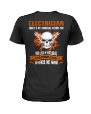 Electrician My Arrogance Offends You Ladies T-Shirt thumbnail