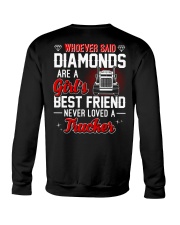 Whoever Said Diamonds Are A Girl's Best Friend Crewneck Sweatshirt thumbnail