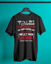 Only A Nurse Can Drug You Classic T-Shirt lifestyle-mens-crewneck-front-3