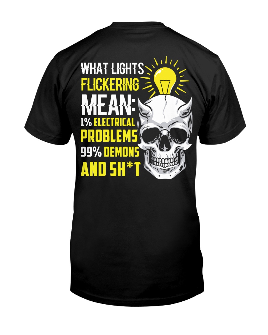 Electrician Lights Flickering Classic T-Shirt