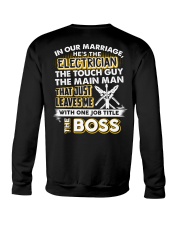 In Our Marriage He's The Electrician Crewneck Sweatshirt thumbnail