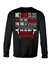 He Is My Firefighter Husband Crewneck Sweatshirt tile
