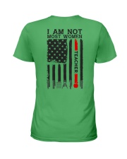 I Am Not Most Women Teacher Ladies T-Shirt tile