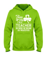 Kiss Me I'm A Teacher Tee Hooded Sweatshirt tile