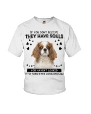 Cavalier King Charles Spaniel Have Souls Youth T-Shirt tile