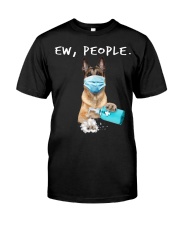 Malinois Dog Ew People Classic T-Shirt front