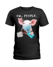 Pig Ew People Ladies T-Shirt tile