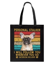 French Bulldog Personal Stalker Tote Bag tile