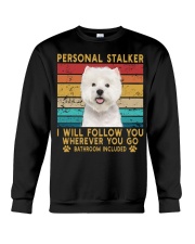 West Highland White Terrier Personal Stalker Crewneck Sweatshirt tile