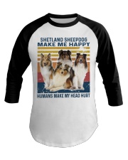 Shetland Sheepdog Make Me Happy Baseball Tee tile