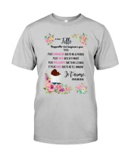 À Ma Fille Perfect Gift - Cadeau Parfait Classic T-Shirt front