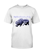 My Prick My Friend Premium Fit Mens Tee thumbnail