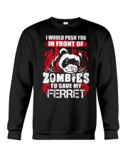 I Push You In Crewneck Sweatshirt thumbnail