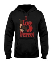 I love my Ferret Hooded Sweatshirt thumbnail