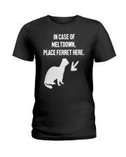 ferret meltdownUS Ladies T-Shirt thumbnail