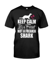 KEEP CALM IT'S A FERRET Classic T-Shirt thumbnail